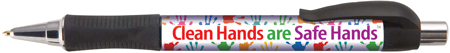 Clean Hands are Safe Hands Grip-Write Pen